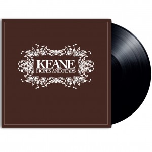 KEANE-HOPES AND FEARS