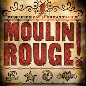 VARIOUS ARTISTS-MOULIN ROUGE: MUSIC FROM BAZ LUHRMAN´S FILM