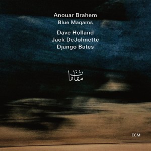 ANOUAR BRAHEM-BLUE MAQAMS (2017) (CD)