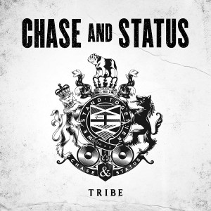 CHASE & STATUS-TRIBE