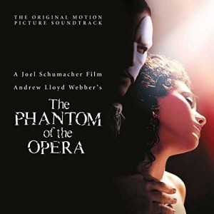 ANDREW LLOYD WEBBER, CAST OF "THE PHANTOM OF THE OPERA" MOTION PICTURE-THE PHANTOM OF THE OPERA