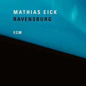 Mathias Eick - Ravensburg (2018) (CD)