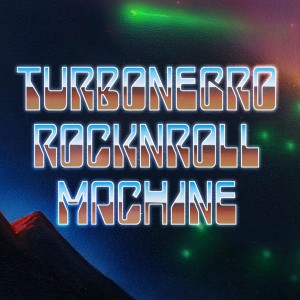 TURBONEGRO-ROCKNROLL MACHINE LP
