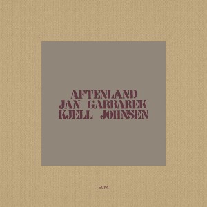 Jan Garbarek & Kjell Johnsen - Aftenland (1979) (CD)