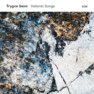 TRYGVE SEIM-HELSINKI SONGS (2018) (CD)