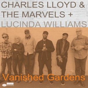 CHARLES LLOYD-VANISHED GARDENS