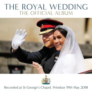 Various Artists - The Royal Wedding: The Official Album (2018) (CD)