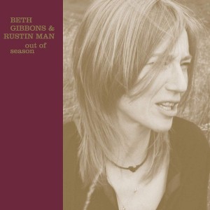 BETH GIBBONS & RUSTIN MAN-OUT OF SEASON (2002) (VINYL)