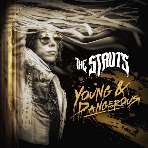 STRUTS-YOUNG&DANGEROUS (CD)