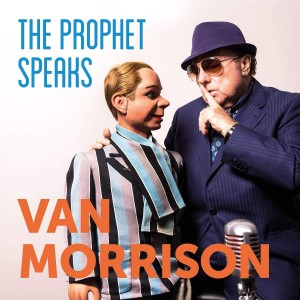 VAN MORRISON-THE PROPHET SPEAKS