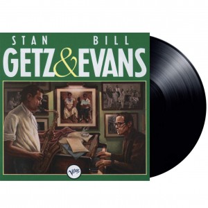STAN GETZ, BILL EVANS-STAN GETZ & BILL EVANS