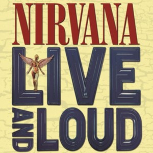 Nirvana - Live and Loud (1993) (2x Vinyl)