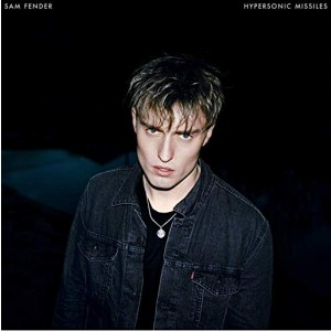 SAM FENDER-HYPERSONIC MISSILES