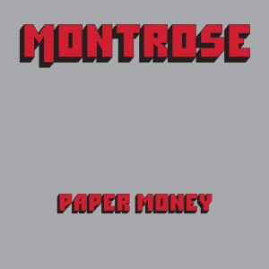 Montrose - Paper Money (1974) (50th Anniversary) (Rocktober 2024 Ultra Clear Vinyl)