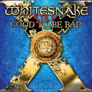 Whitesnake - Still… Good To Be Bad (2008) (CD)