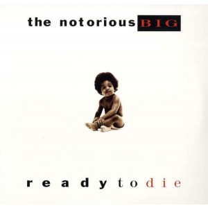 THE NOTORIOUS B.I.G.-READY TO DIE (2x VINYL)