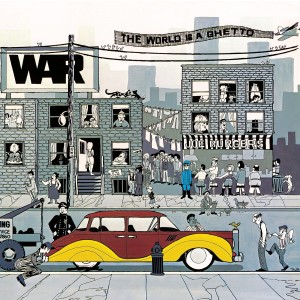 WAR-THE WORLD IS A GHETTO (VINYL)