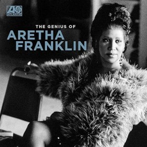 Aretha Franklin - The Genius Of Aretha Franklin