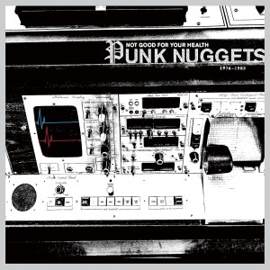 Various Artists - Not Good For Your Health: Punk Nuggets 1974-1982 (2x White Vinyl)