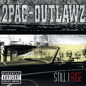 2PAC & THA OUTLAWZ-STILL I RISE (CD)