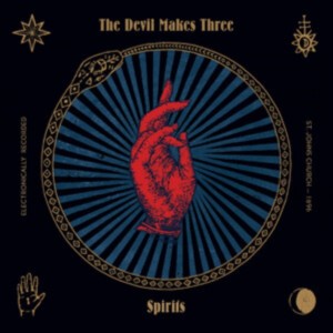 Devil Makes Three - Spirits (2013) (CD)
