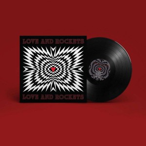 LOVE AND ROCKETS-LOVE AND ROCKETS (RE-ISSUE VINYL)