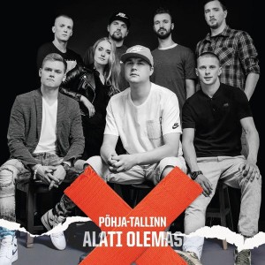 Põhja-Tallinn - Alati olemas (2017) (CD)
