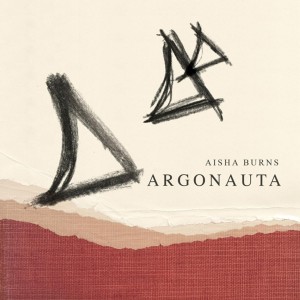 Aisha Burns - Argonauta (2018) (CD)