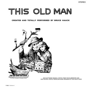 Bruce Haack - This Old Man (2025) (Clear Vinyl)