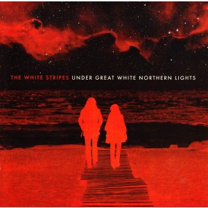 White Stripes - Under Great White Northern Lights (2010) (CD+DVD)