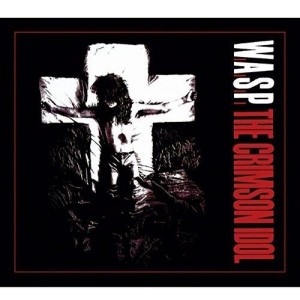 W.A.S.P.-THE CRIMSON IDOL (CD)