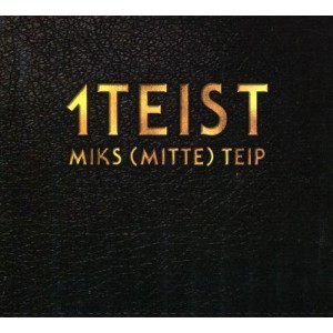 1Teist - Miks (mitte) teip (CD)
