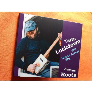 Andres Roots - Tartu Lockdown: The House Arrest Eps