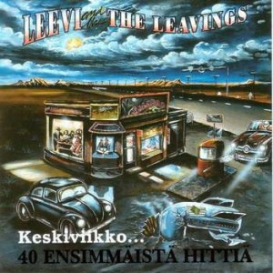 LEEVI AND THE LEAVINGS-KESKIVIIKKO: 40 ENSIMMÄISTÄ HITTIÄ (2CD)