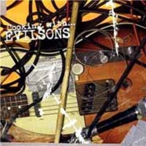 Evilsons - Cooking With (2007) (CD)