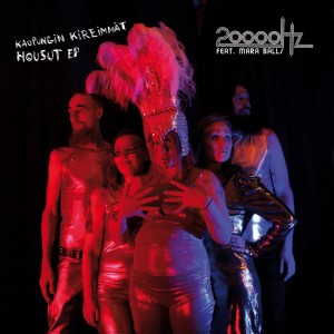 20 000 Hz - Kaupungin Kireimmät Housut - Ep (Vinyl)