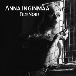 Anna Inginmaa - Film Noir (12-inch)