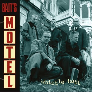 Whistle Bait - Bait´s Motel (2001) (CD)