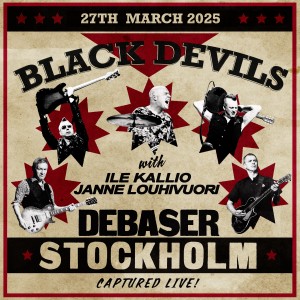 Black Devils with Janne Louhivuori & Ile Kallio - Debaser Stockholm (2025) (Vinyl)