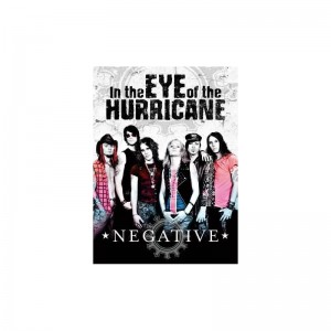 Negative - In The Eye Of The Hurricane (2008) (DVD)