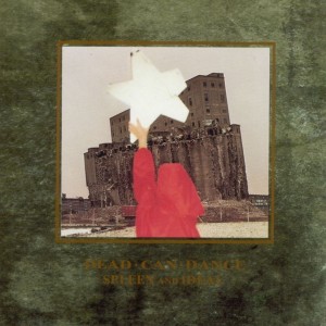 Dead Can Dance - Spleen And Ideal (CD)