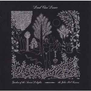 Dead Can Dance - Garden Of The Arcane Delights + Peel Sessions (1983-84) (CD)