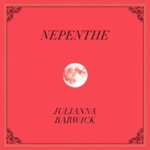 Julianna Barwick - Nepenthe (2013) (CD)