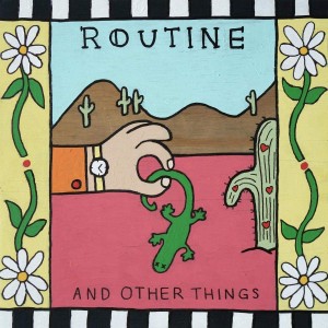 Routine - And Other Things EP (2021) (Coke Bottle Clear 12-inch)