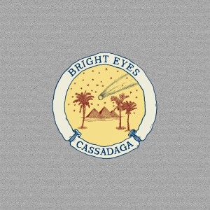 Bright Eyes - Cassadaga (Reissue)