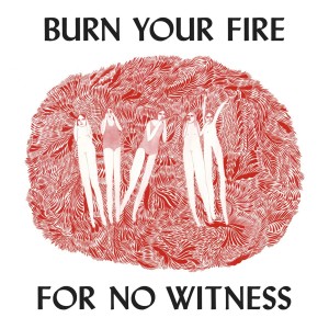 Angel Olsen - Burn Your Fire For No Witness (Vinyl)