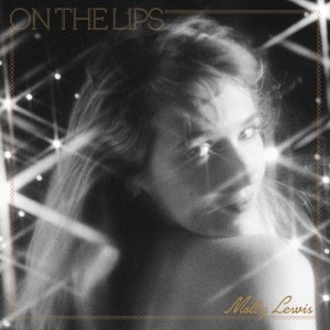 MOLLY LEWIS-ON THE LIPS (CD)