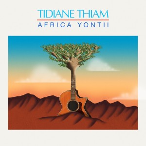 TIDIANE THIAM-AFRICA YONTII (VINYL)