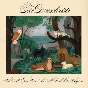 Decemberists - As It Ever Was, So It Will Be Again (2024) (CD)