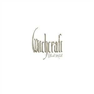 Witchcraft - Black Metal (2020) (Gold Vinyl)